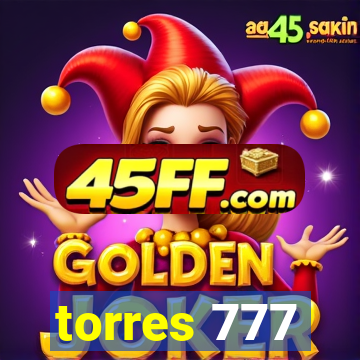 torres 777